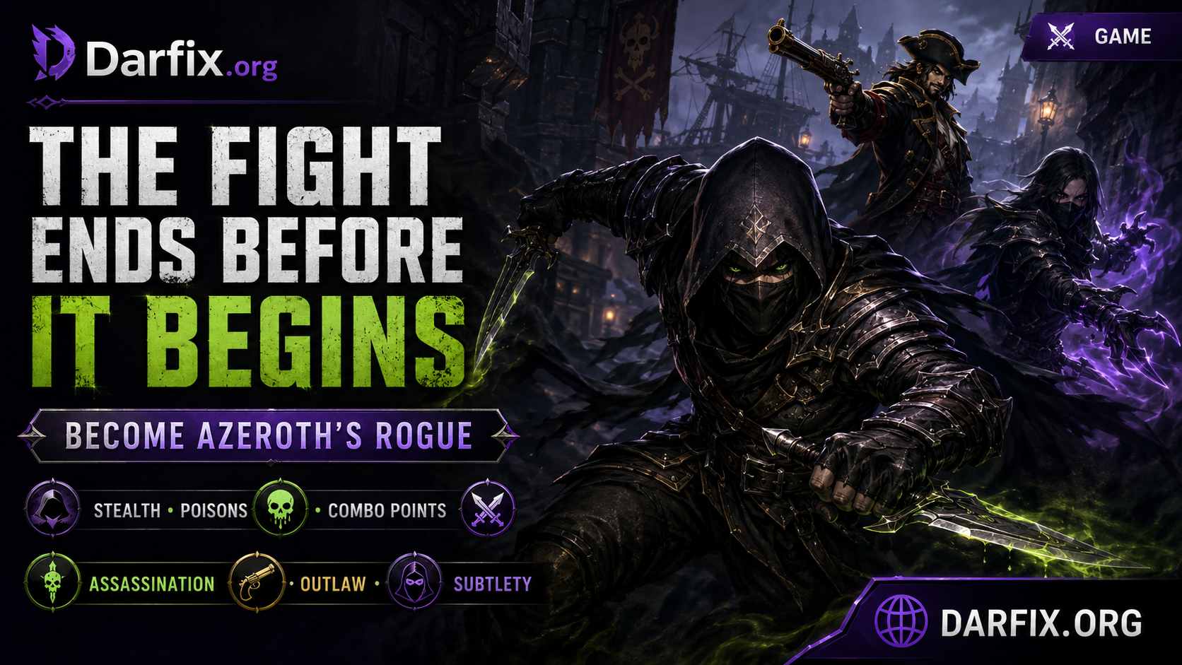 The Fight Ends Before It Begins: Become Azeroth’s Rog…
